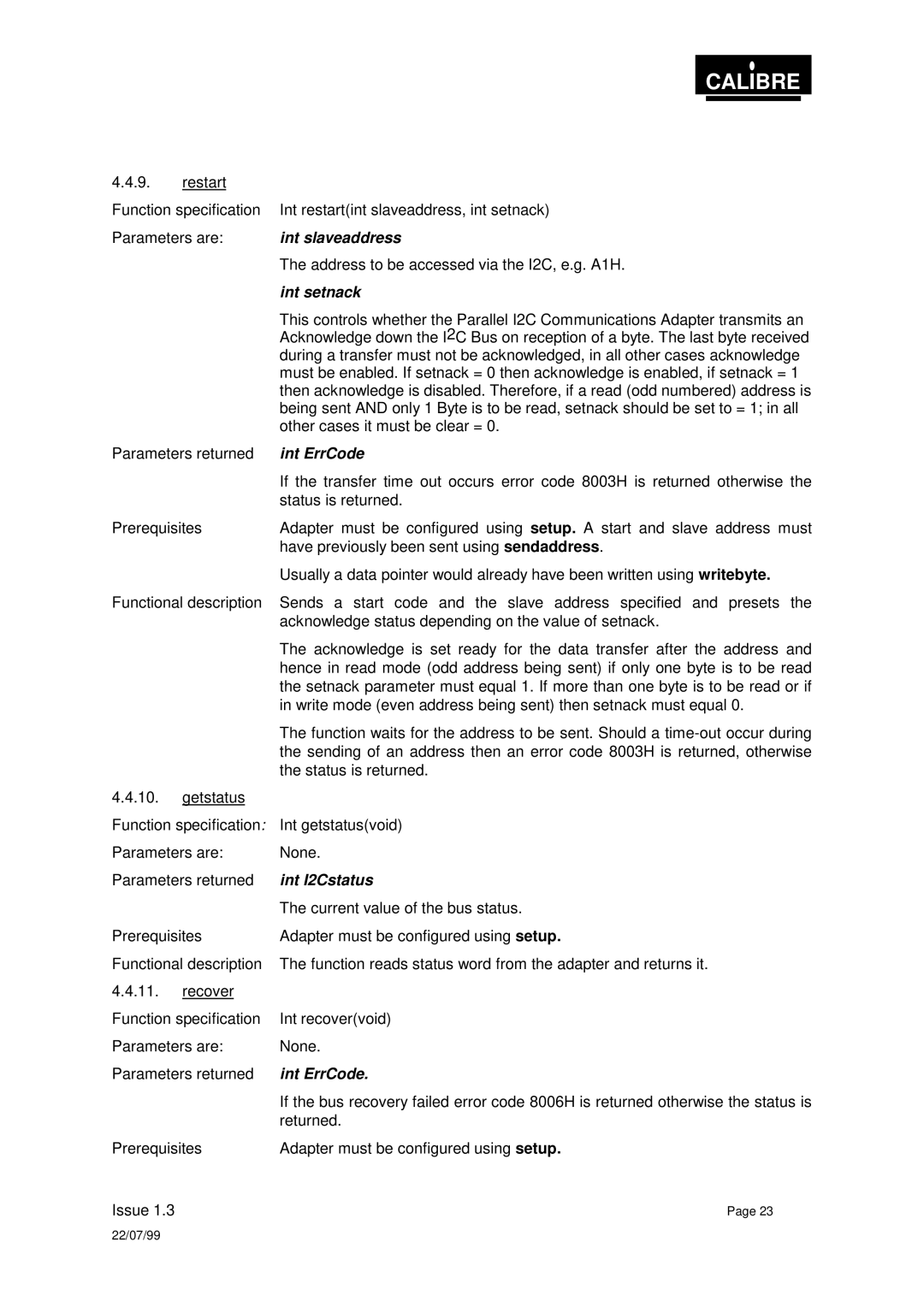 Calibre UK PICA93LV user manual Address to be accessed via the I2C, e.g. A1H 