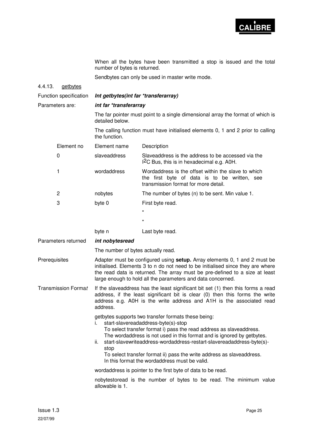 Calibre UK PICA93LV user manual Int getbytesint far *transferarray, Int nobytesread 