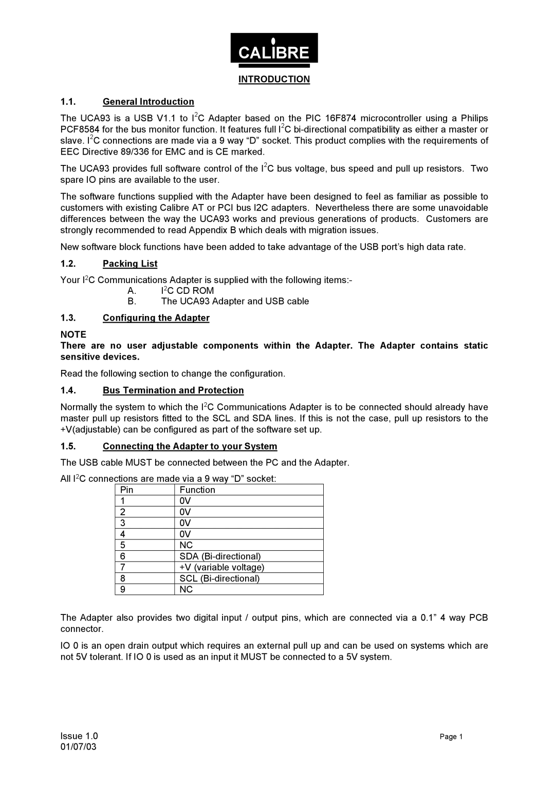 Calibre UK UCA93 General Introduction, Packing List, Bus Termination and Protection, Connecting the Adapter to your System 