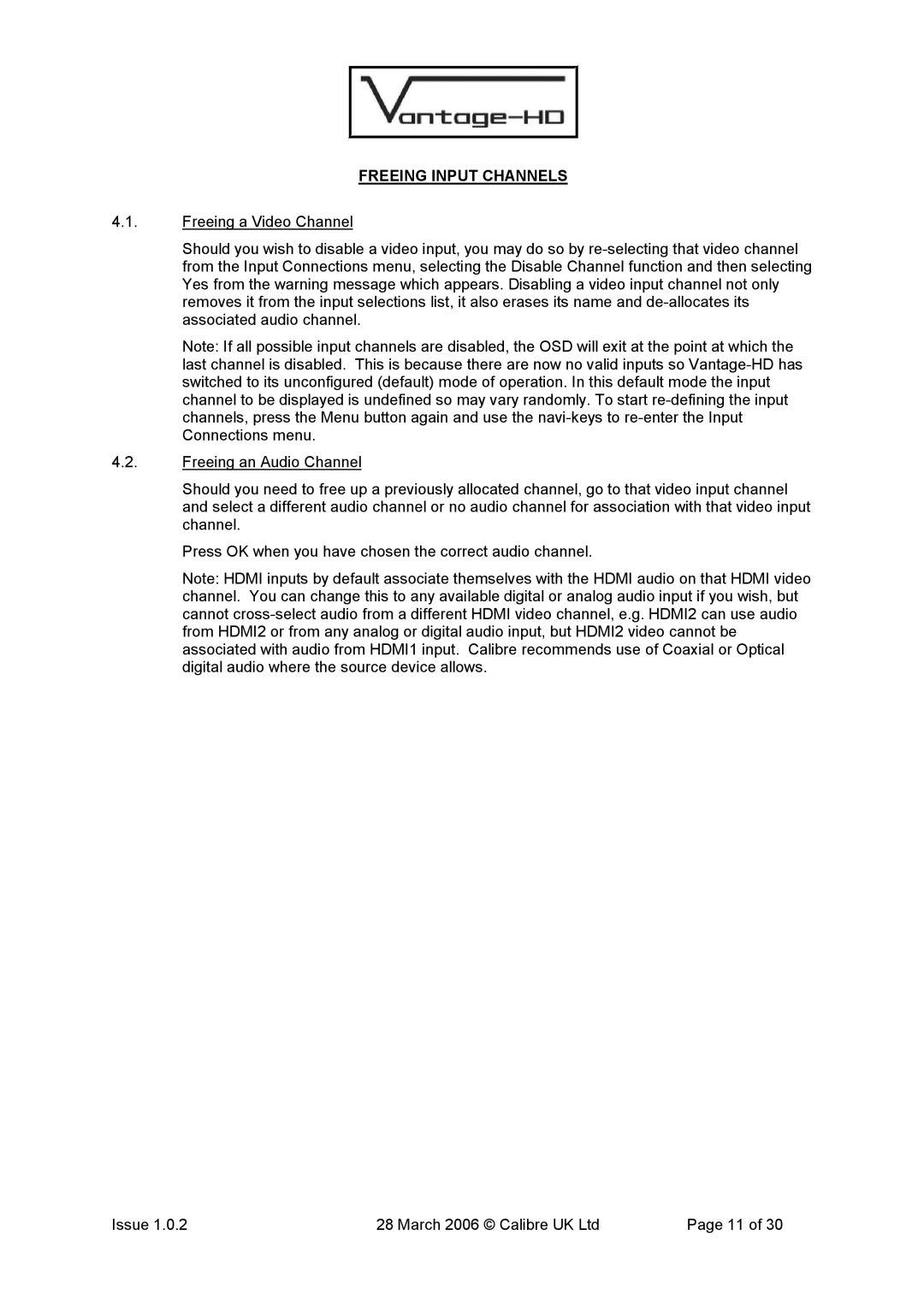 Calibre UK VANTAGE-HD manual Freeing Input Channels 