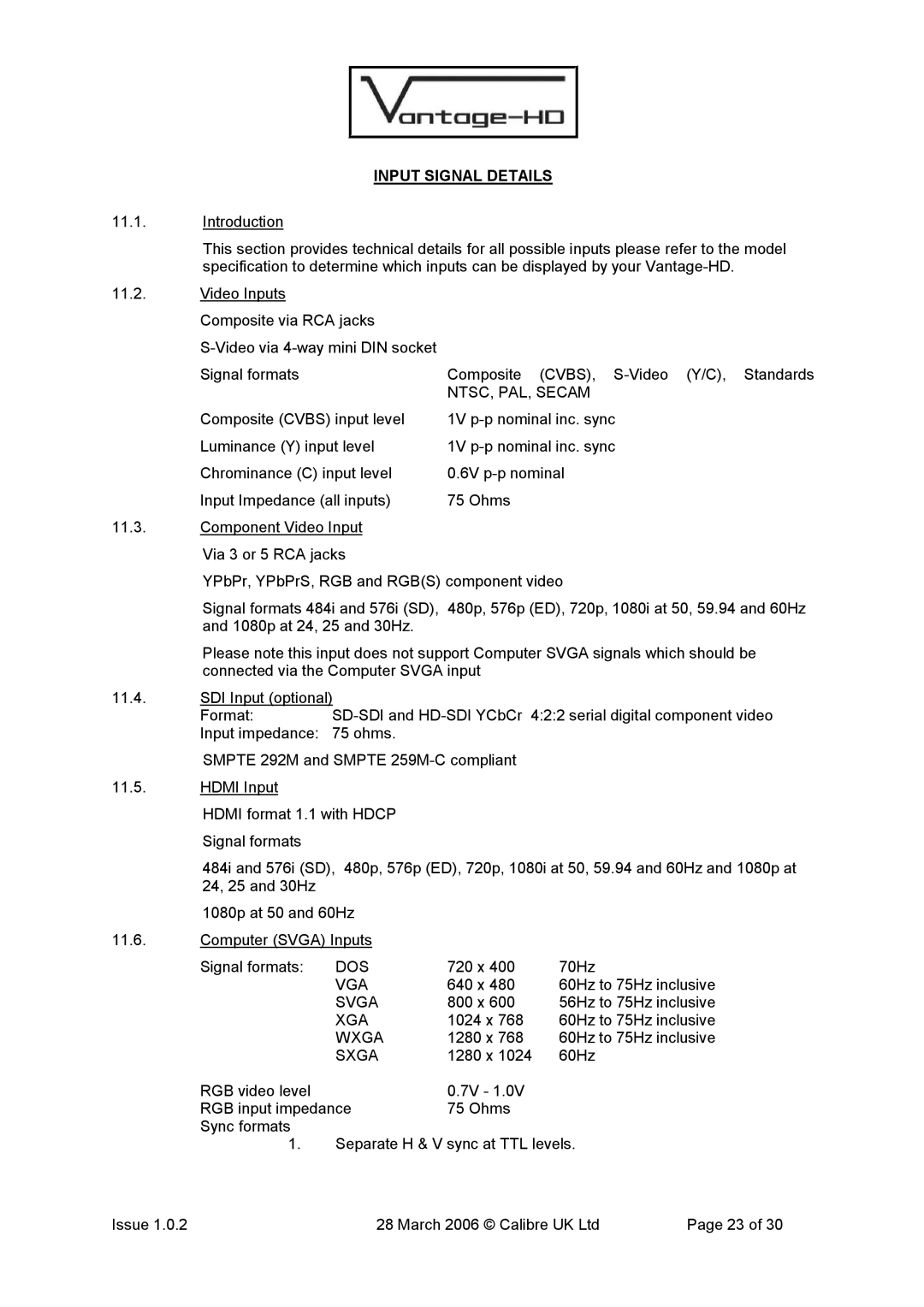 Calibre UK VANTAGE-HD manual Input Signal Details, NTSC, PAL, Secam 