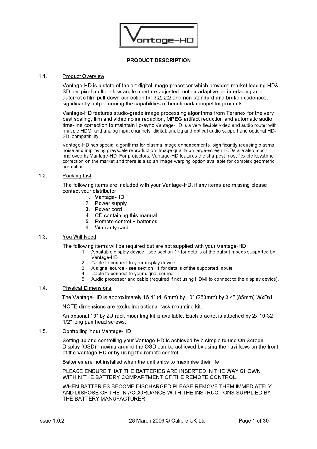 Calibre UK VANTAGE-HD manual Product Description 