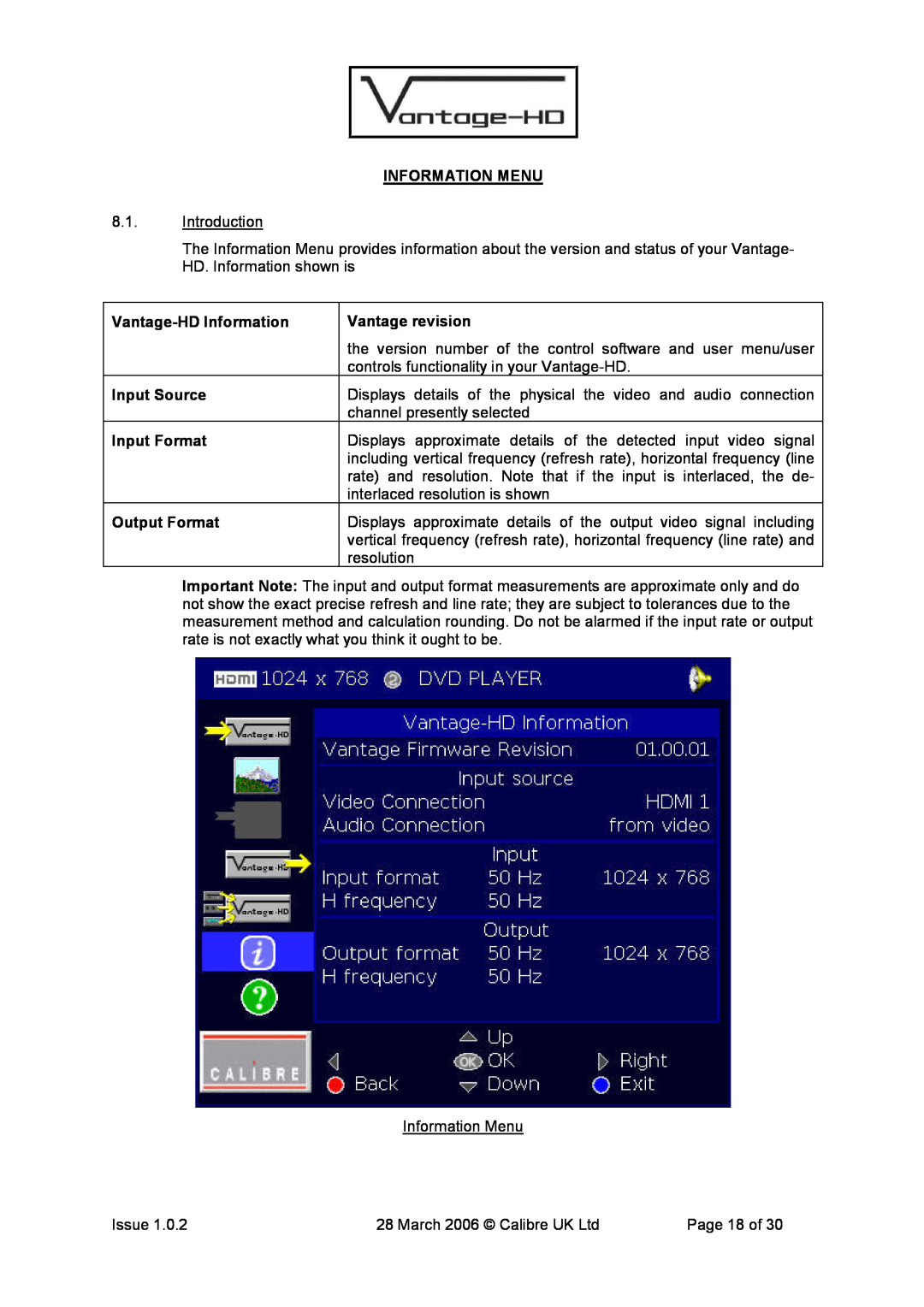 Calibre UK VANTAGE-HD Information Menu, Vantage-HDInformation, Vantage revision, Input Source, Input Format, Output Format 