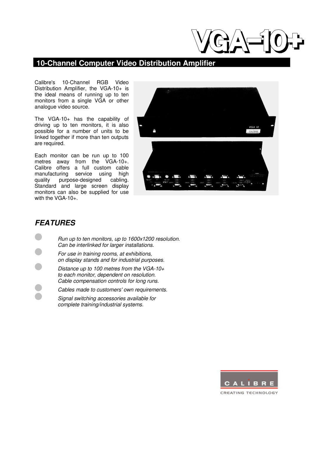 Calibre UK VGA-10+ manual Features 