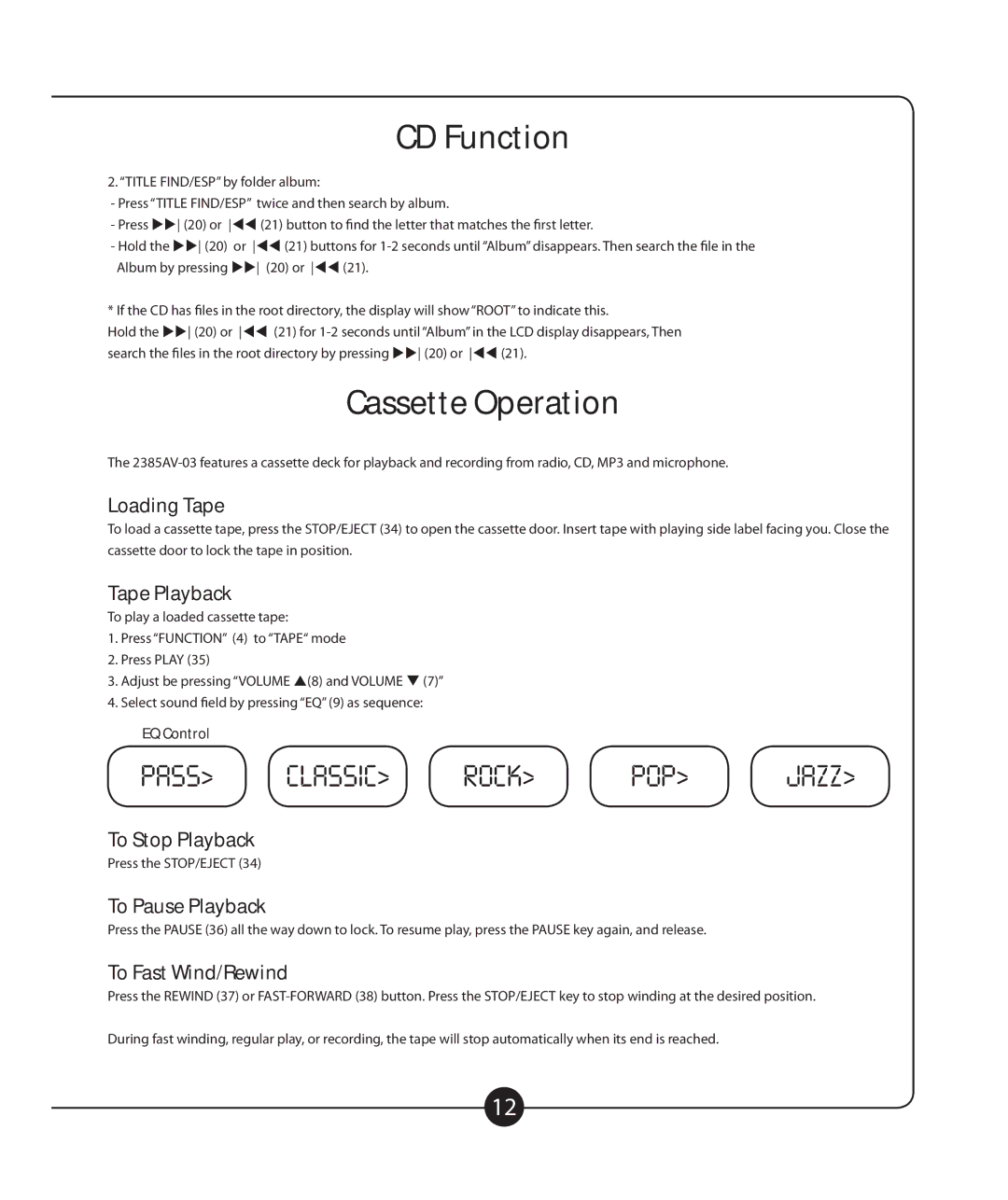 Califone 2385-03 owner manual Cassette Operation 