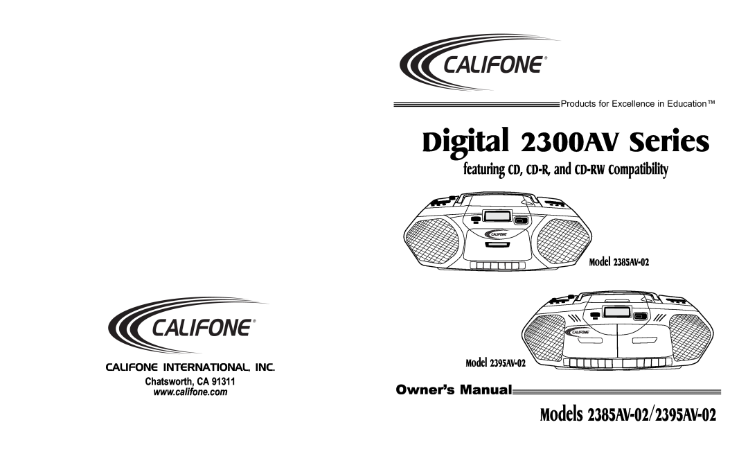 Califone owner manual Califone International, Inc, Digital 2300AV Series, Models 2385AV-02/2395AV-02, Model 2385AV-02 