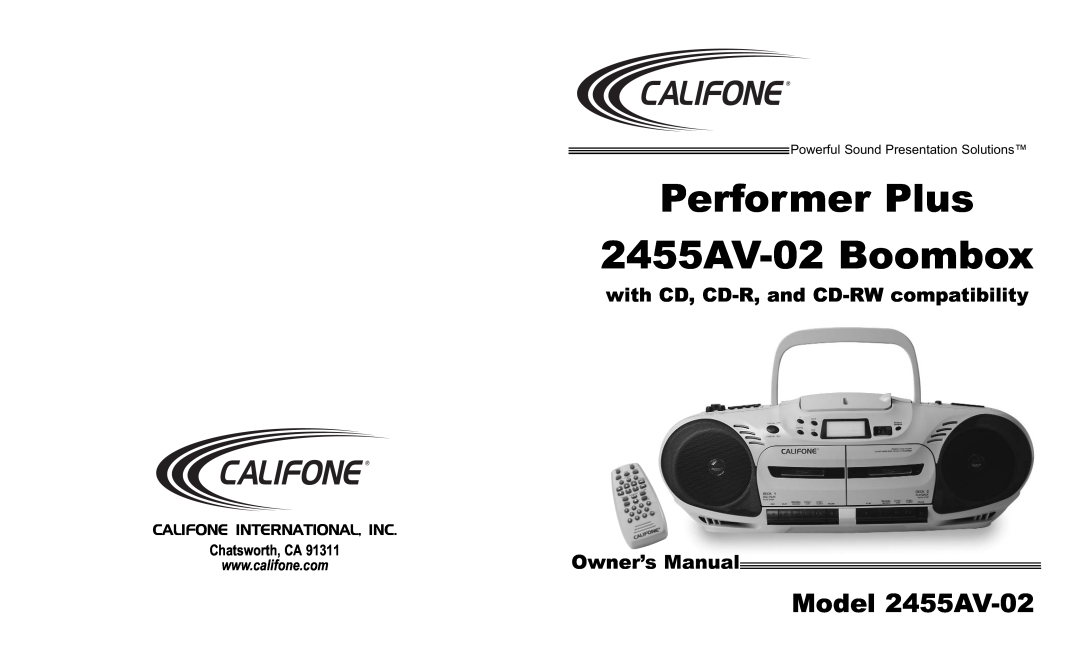 Califone owner manual Chatsworth, CA, Performer Plus 2455AV-02Boombox, Model 2455AV-02, Califone International, Inc 