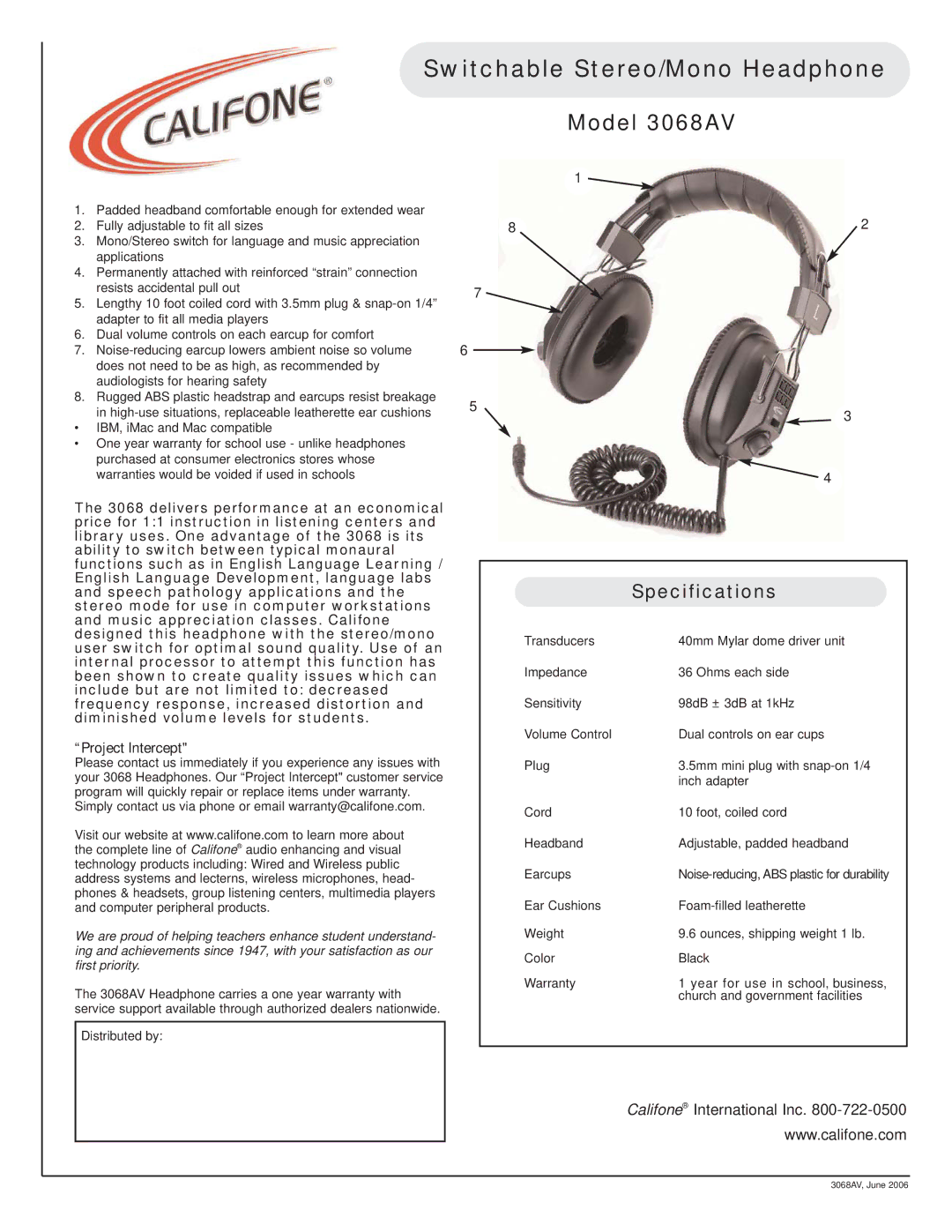 Califone specifications Switchable Stereo/Mono Headphone, Model 3068AV, Specifications, Project Intercept 