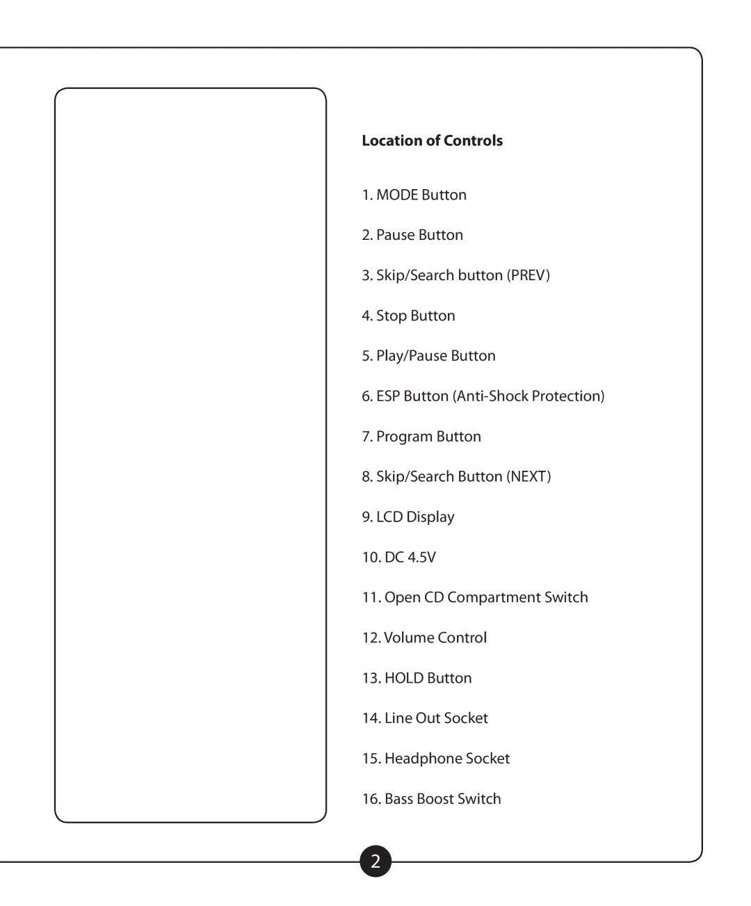 Califone CD102 owner manual Location of Controls 