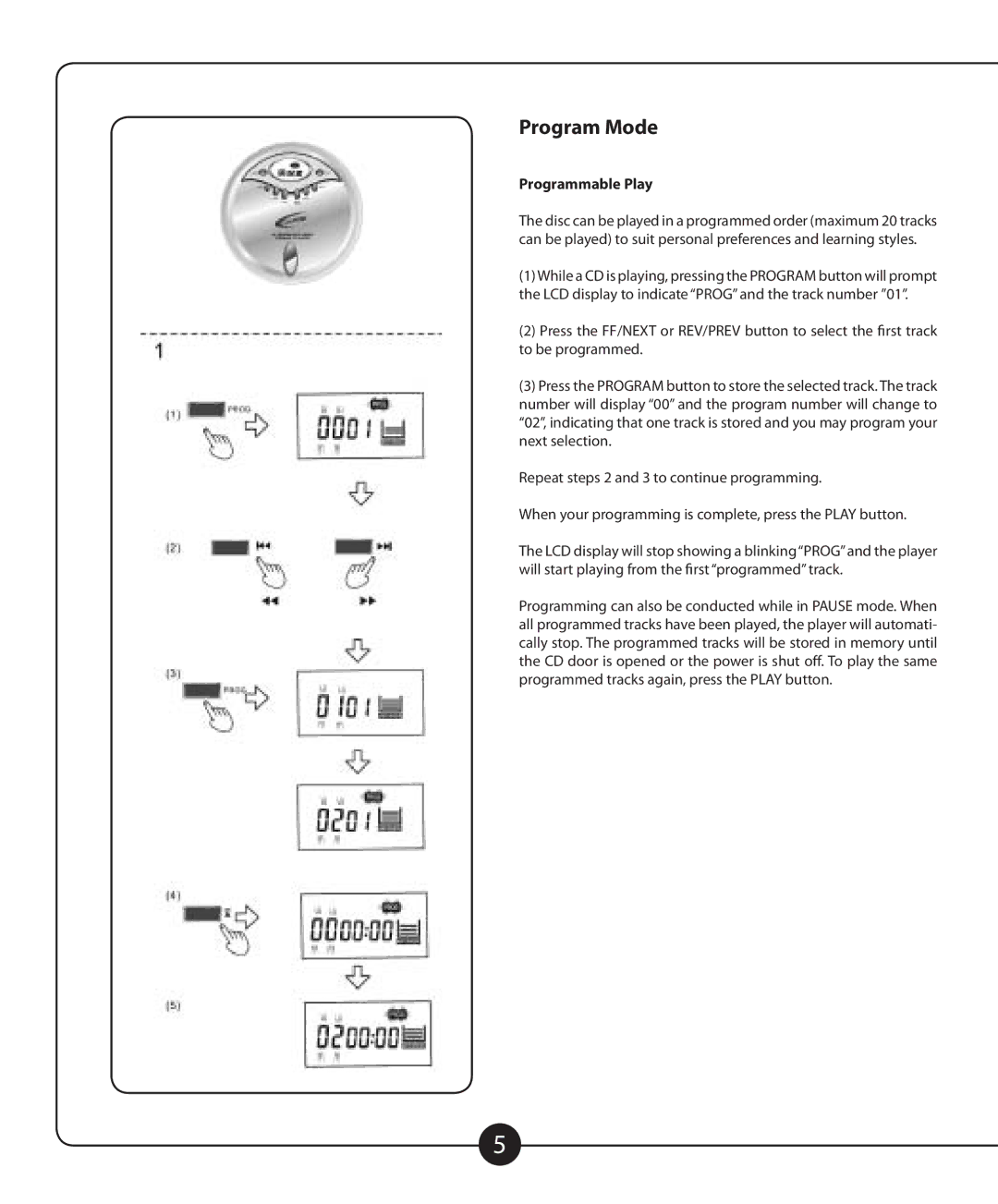 Califone CD102 owner manual Program Mode, Programmable Play 