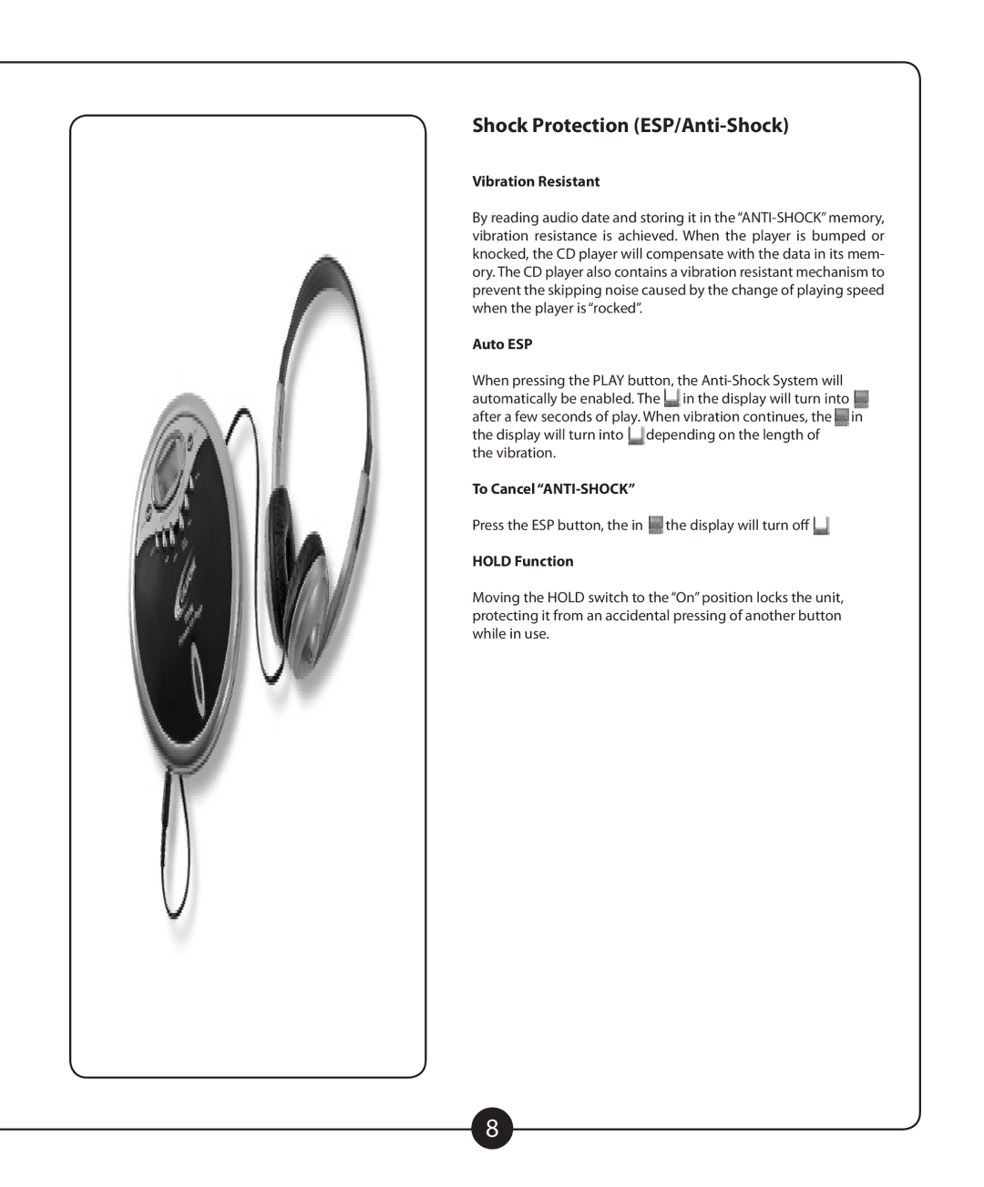 Califone CD102 Shock Protection ESP/Anti-Shock, Vibration Resistant, Auto ESP, To Cancel ANTI-SHOCK, Hold Function 