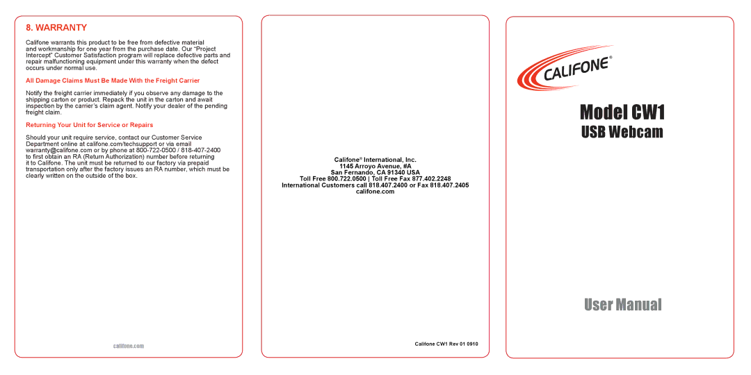 Califone CW1 user manual Warranty, All Damage Claims Must Be Made With the Freight Carrier 