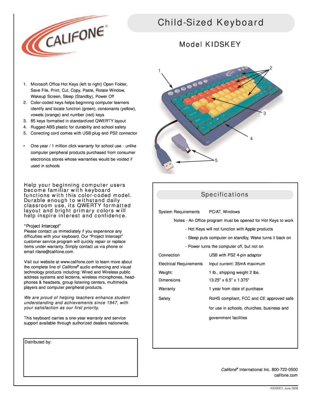 Califone specifications Child-Sized Keyboard, Model KIDSKEY, Specifications, “Project Intercept 