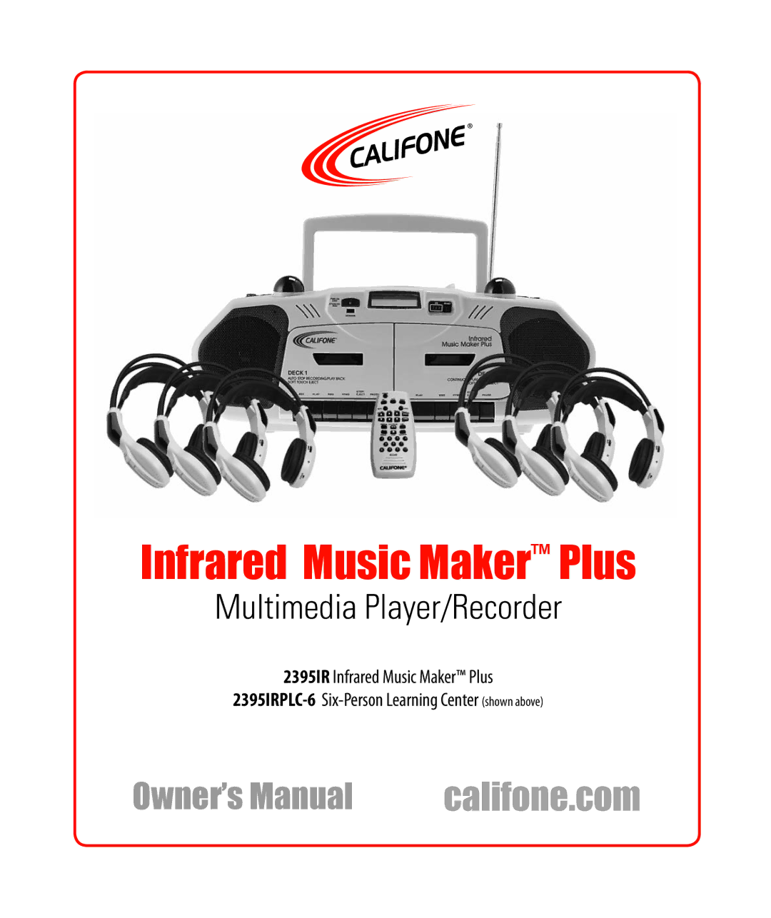 Califone owner manual Infrared Music Maker Plus 