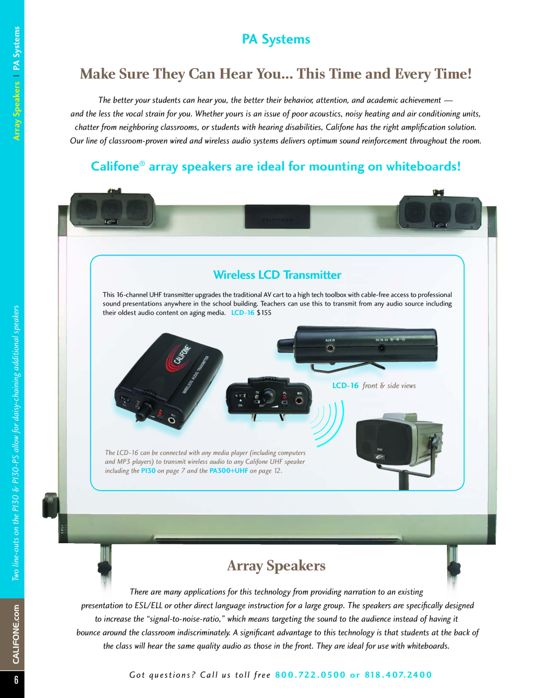 Califone PA616 manual Make Sure They Can Hear You... This Time and Every Time, Array Speakers, Wireless LCD Transmitter 