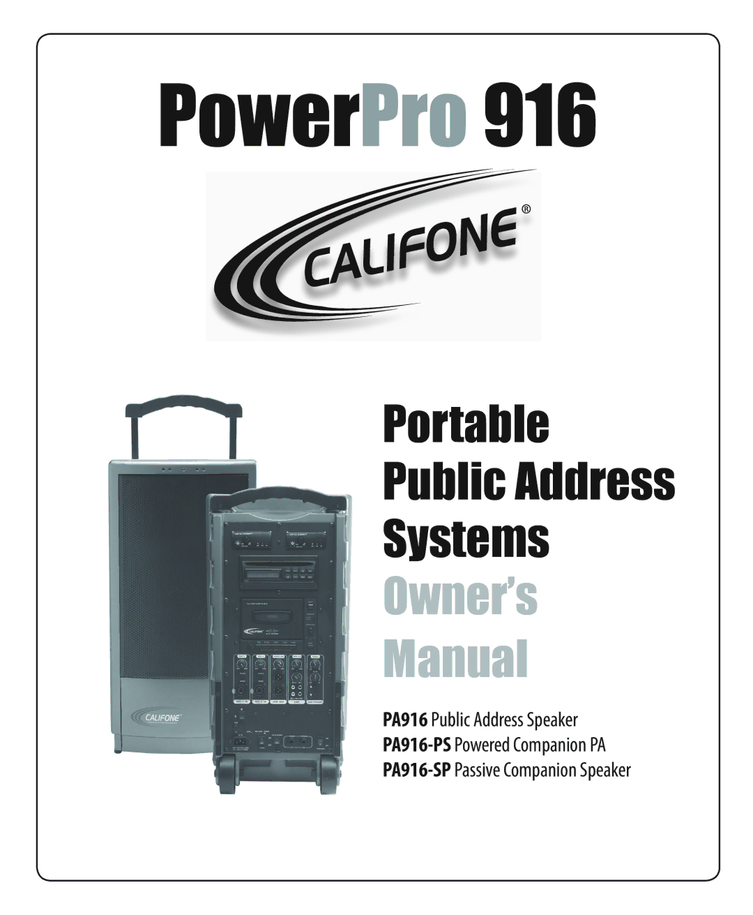 Califone PA916 -PS, PA916 -SP owner manual PowerPro 