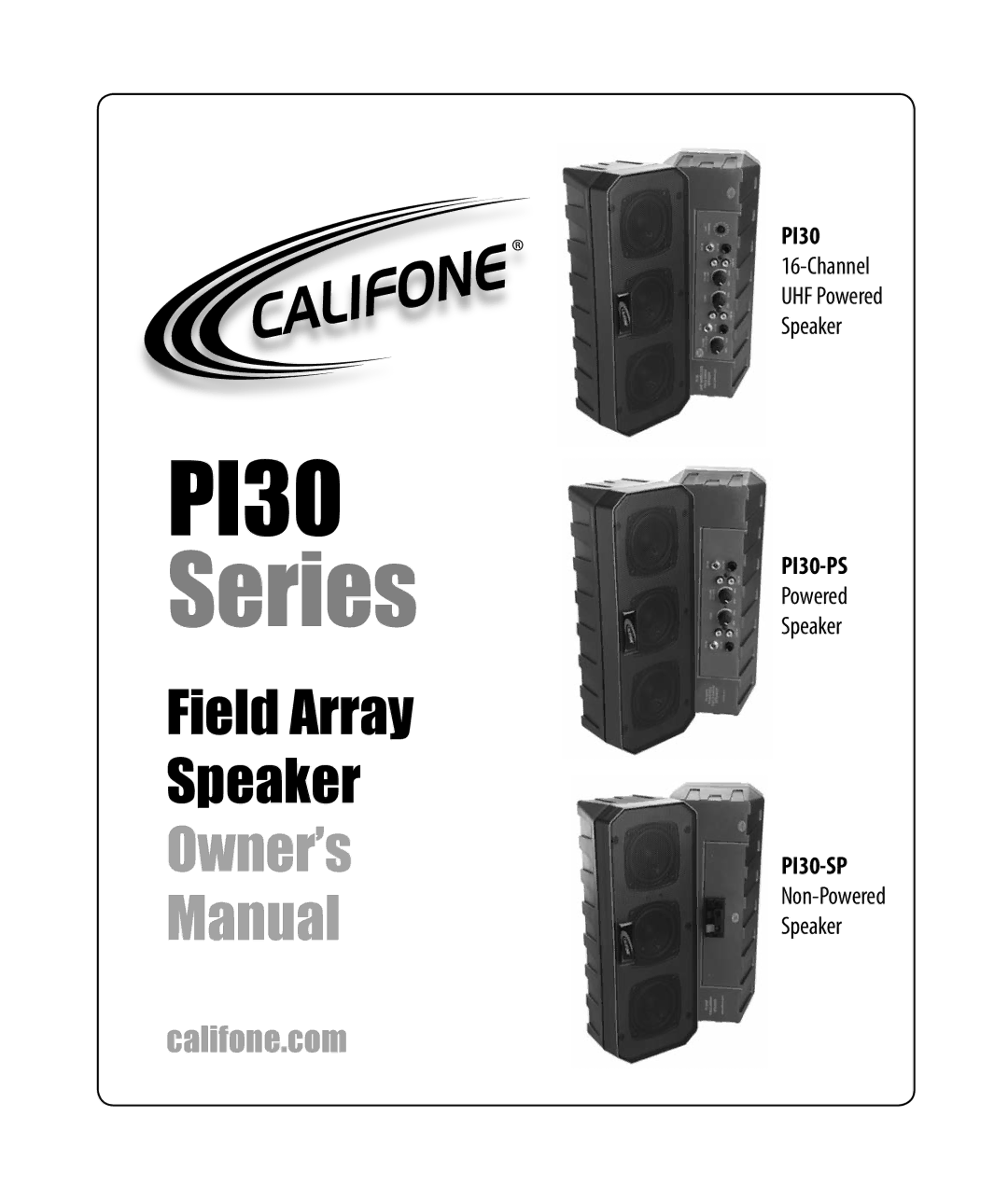 Califone PI30-SP, PI30-PS owner manual Series 