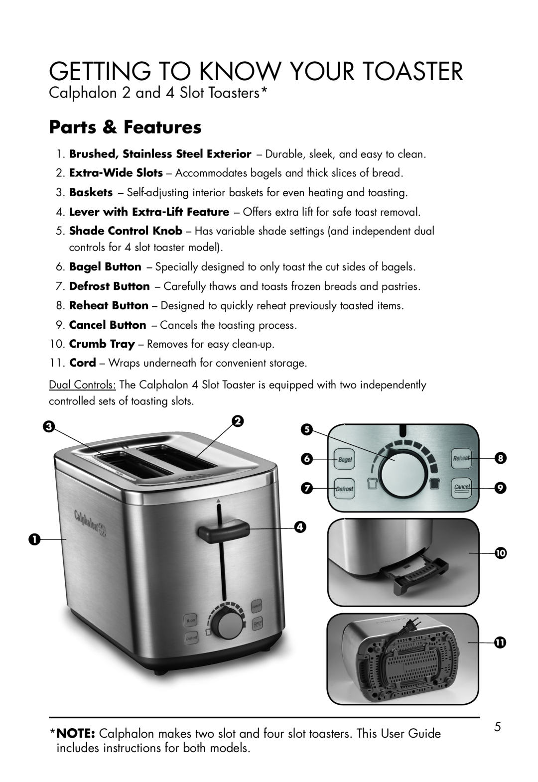 Calphalon 1779206, 1779207 manual Getting To Know Your Toaster, Parts & Features 