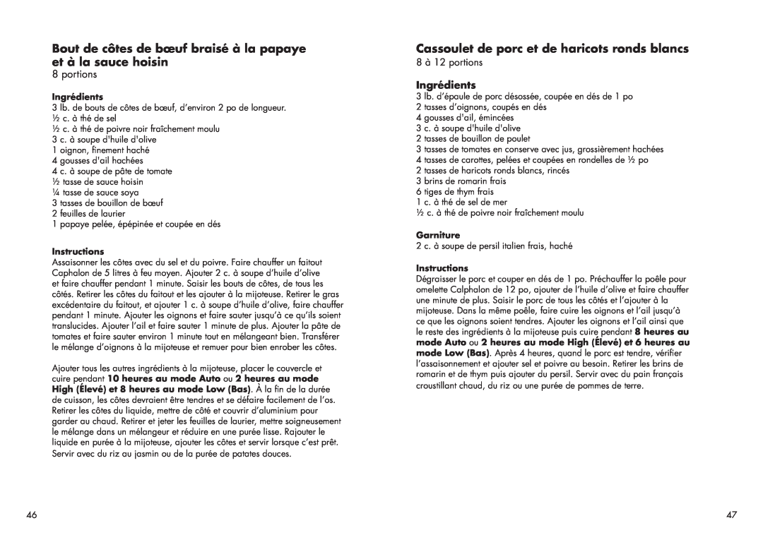 Calphalon 1779208 manual Bout de côtes de bœuf braisé à la papaye et à la sauce hoisin, portions, Ingrédients, Instructions 