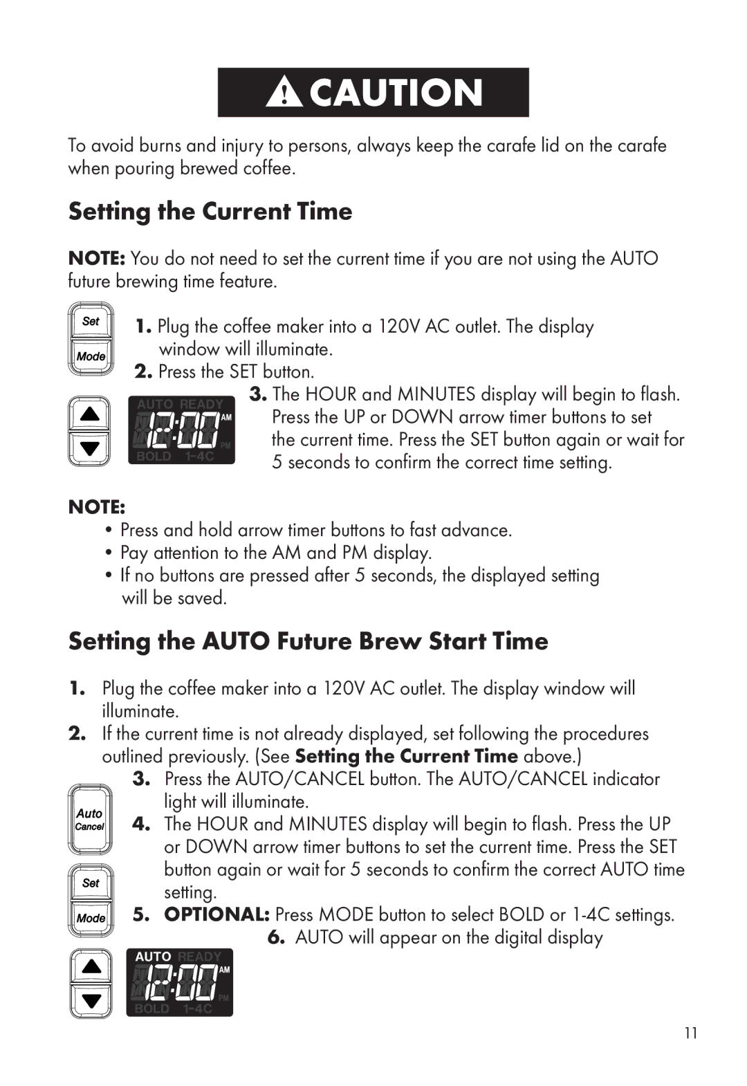 Calphalon HE100CMT, HE120CMG manual Setting the Current Time, Setting the Auto Future Brew Start Time 