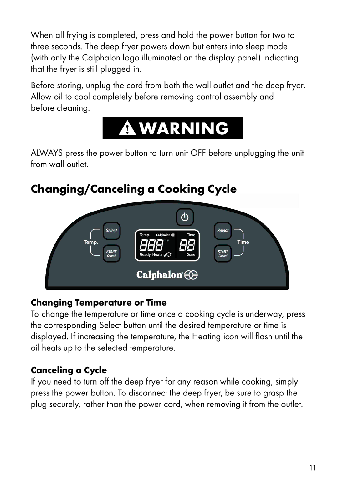 Calphalon HE380DF manual Changing/Canceling a Cooking Cycle, Changing Temperature or Time, Canceling a Cycle 