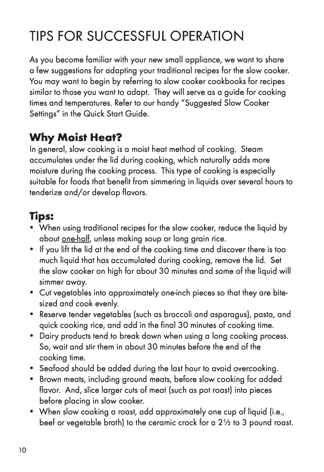 Calphalon HE400SC manual Tips For Successful Operation, Why Moist Heat? 