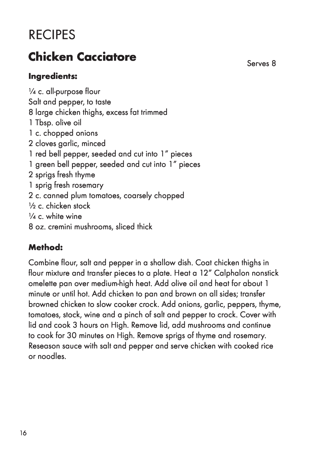 Calphalon HE400SC manual Recipes, Chicken Cacciatore, Ingredients, Method 