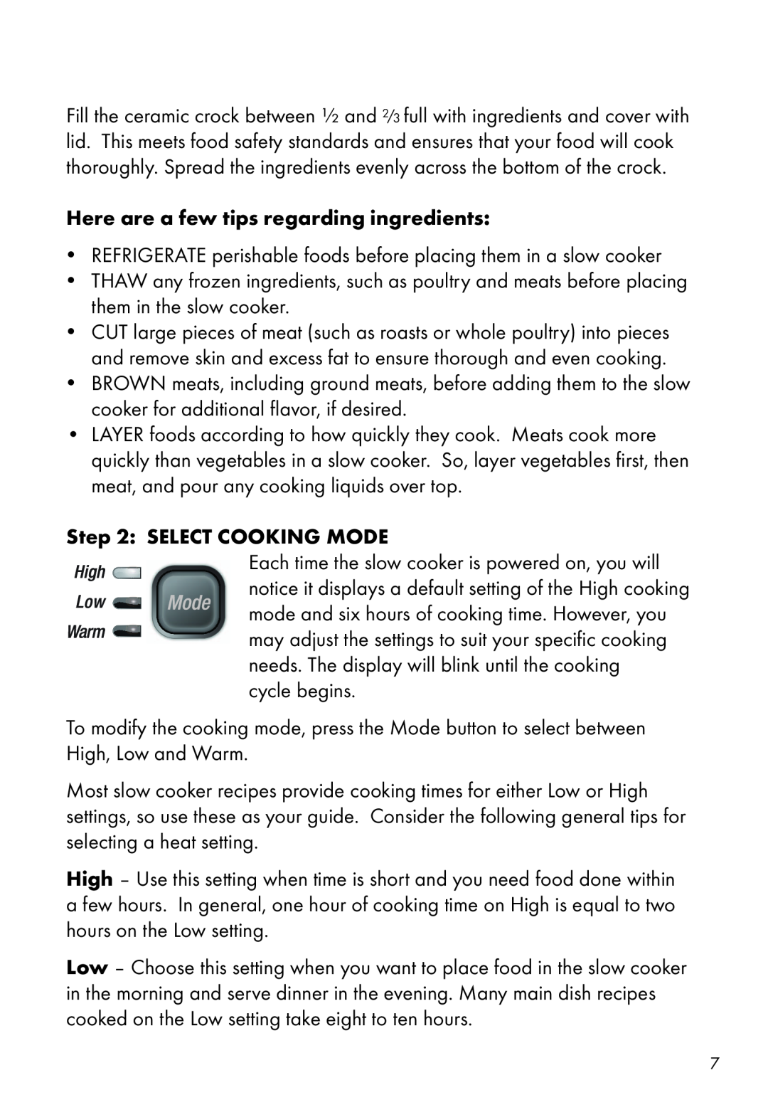 Calphalon HE400SC manual Here are a few tips regarding ingredients, Select Cooking Mode 