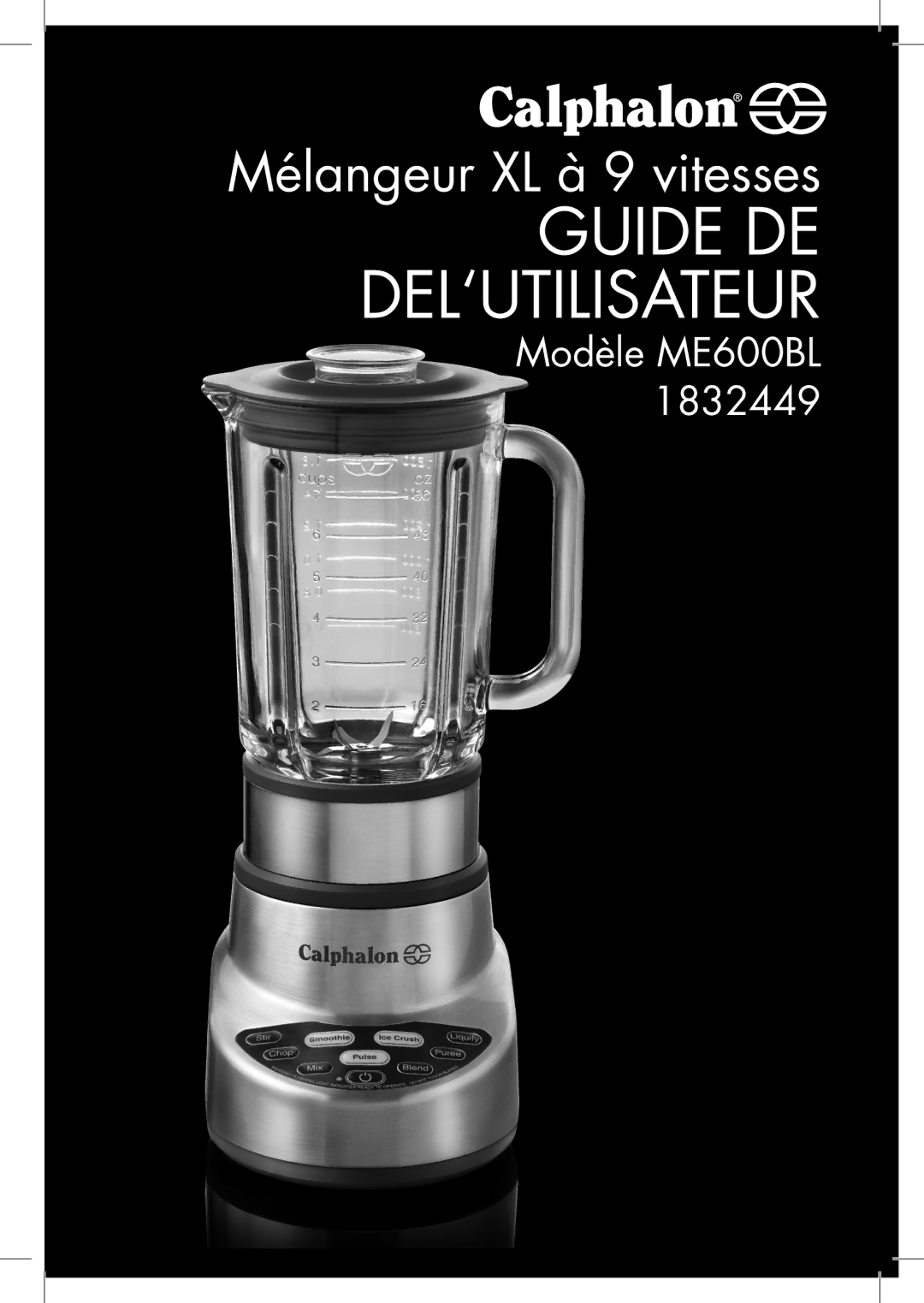 Calphalon 1832449, ME600BL manual Guide DE DEL‘UTILISATEUR 