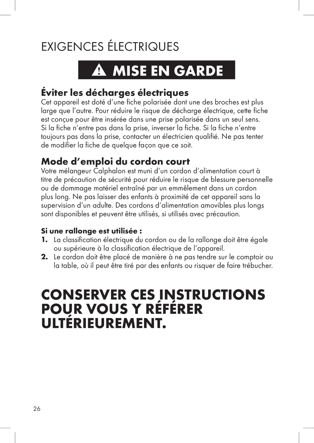Calphalon ME600BL, 1832449 manual Exigences Électriques, Éviter les décharges électriques, Mode d’emploi du cordon court 