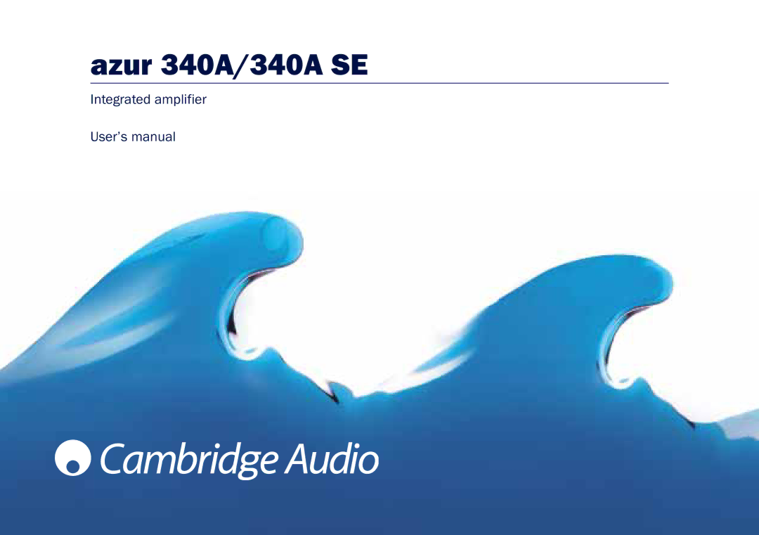 Cambridge Audio user manual Azur 340A/340A SE 