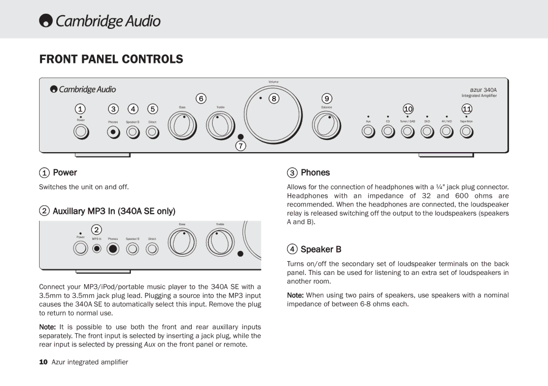 Cambridge Audio user manual Front Panel Controls, Power, Auxillary MP3 In 340A SE only, Phones, Speaker B 