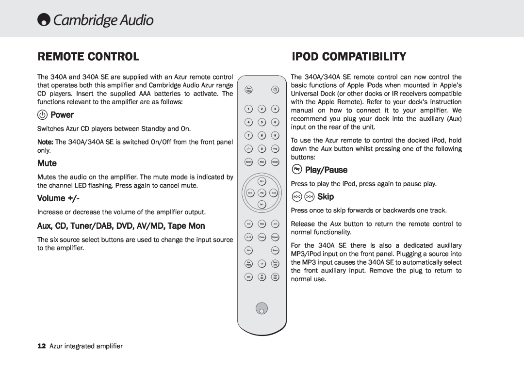 Cambridge Audio 340A SE user manual Remote Control, iPOD COMPATIBILITY, Power, Mute, Volume +, Play/Pause, Skip 