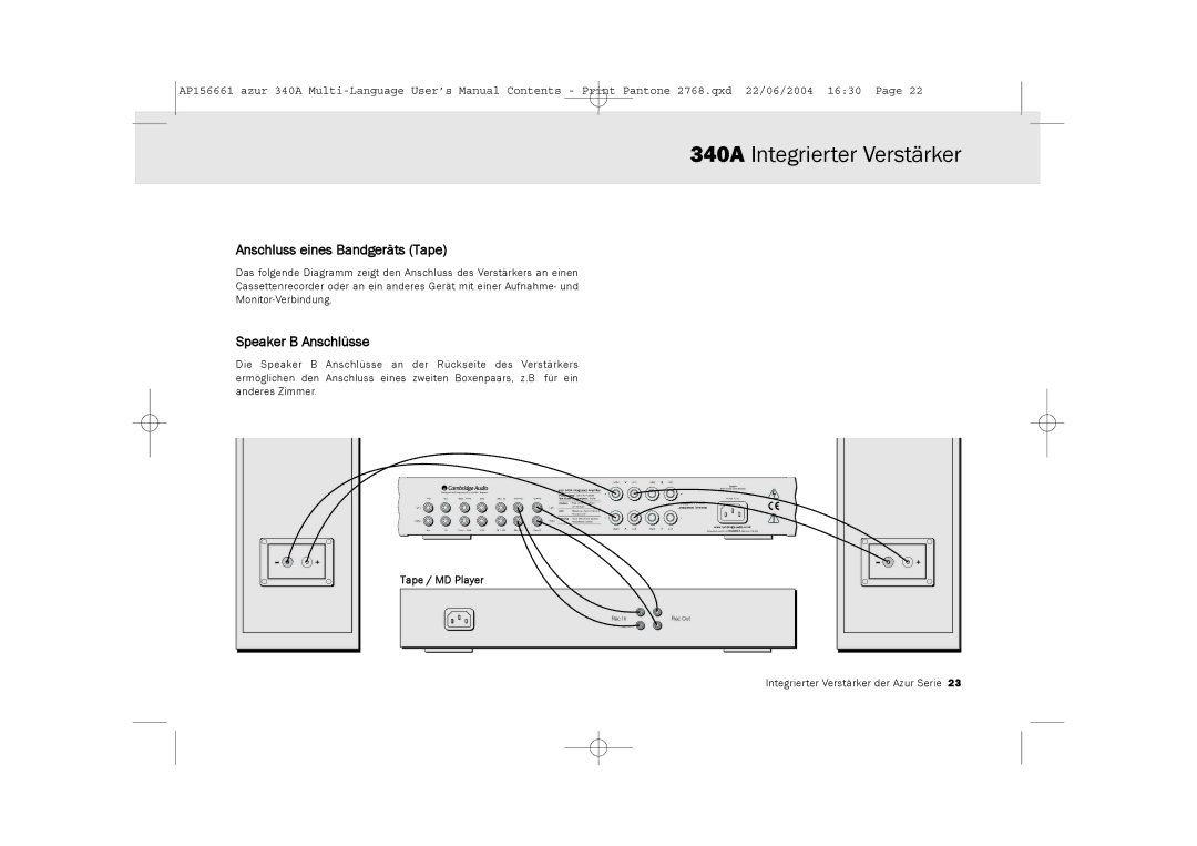 Cambridge Audio 340A user manual Anschluss eines Bandgeräts Tape, Speaker B Anschlüsse 