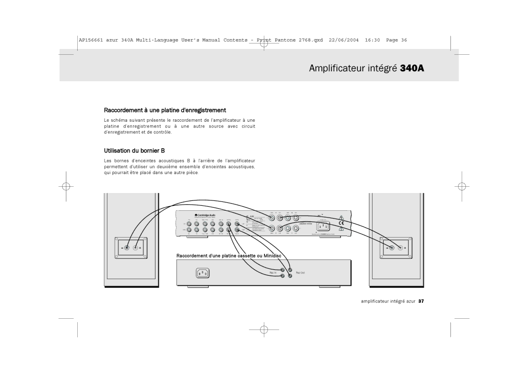 Cambridge Audio 340A user manual Raccordement à une platine denregistrement, Utilisation du bornier B 