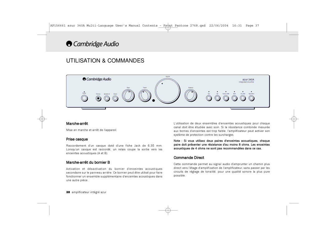 Cambridge Audio 340A user manual Utilisation & Commandes, Prise casque, Marche-arrêt du bornier B, Commande Direct 