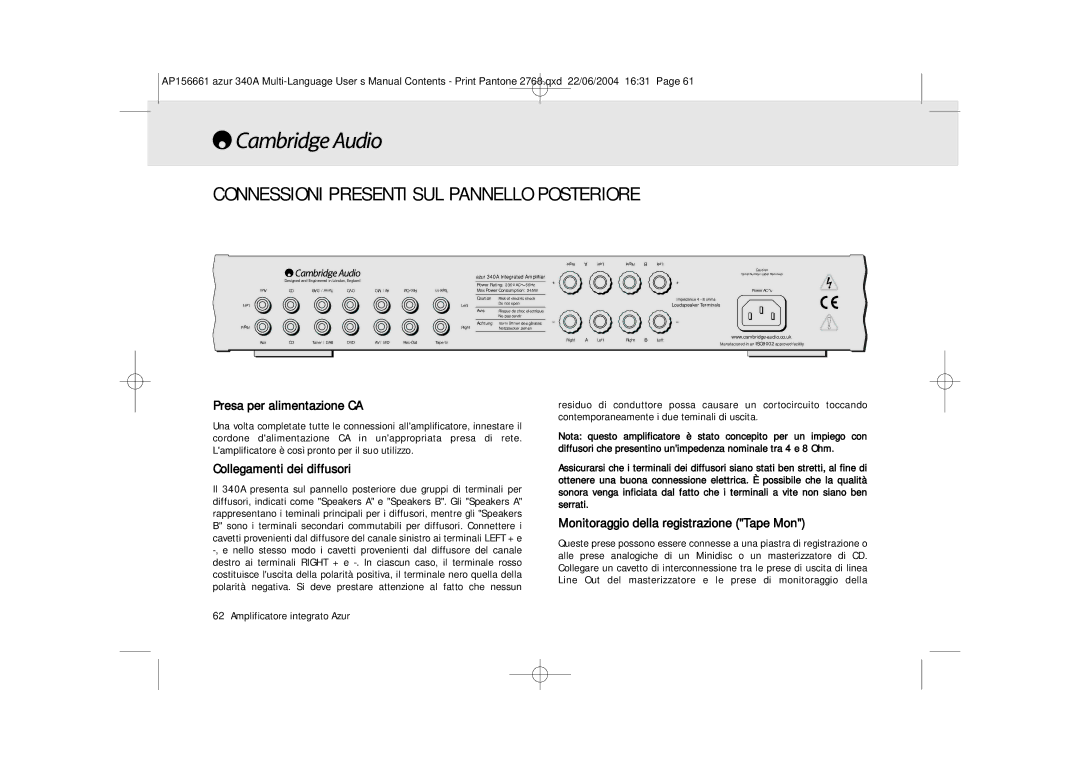 Cambridge Audio 340A Connessioni Presenti SUL Pannello Posteriore, Presa per alimentazione CA, Collegamenti dei diffusori 