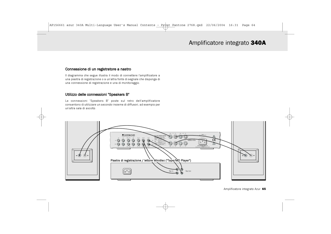 Cambridge Audio 340A user manual Connessione di un registratore a nastro, Utilizzo delle connessioni Speakers B 