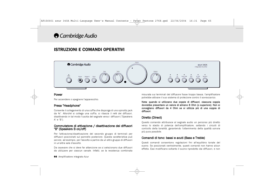 Cambridge Audio 340A user manual Istruzioni E Comandi Operativi, Presa Headphone, Diretto Direct 