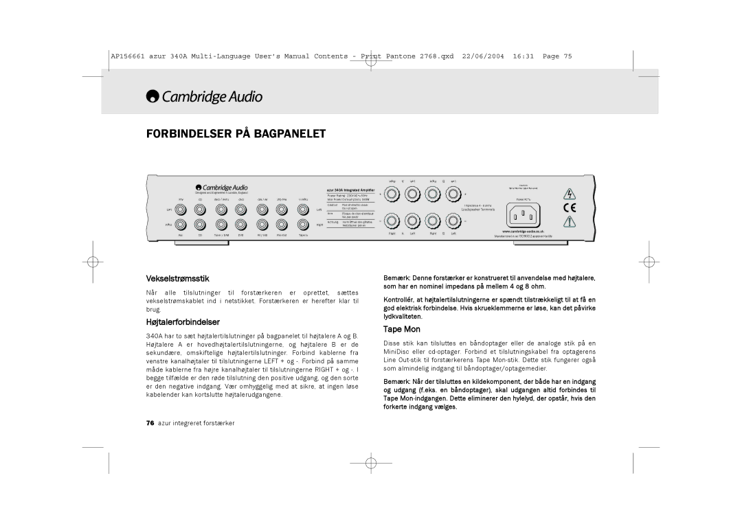 Cambridge Audio 340A user manual Forbindelser PÅ Bagpanelet, Vekselstrømsstik, Højtalerforbindelser 