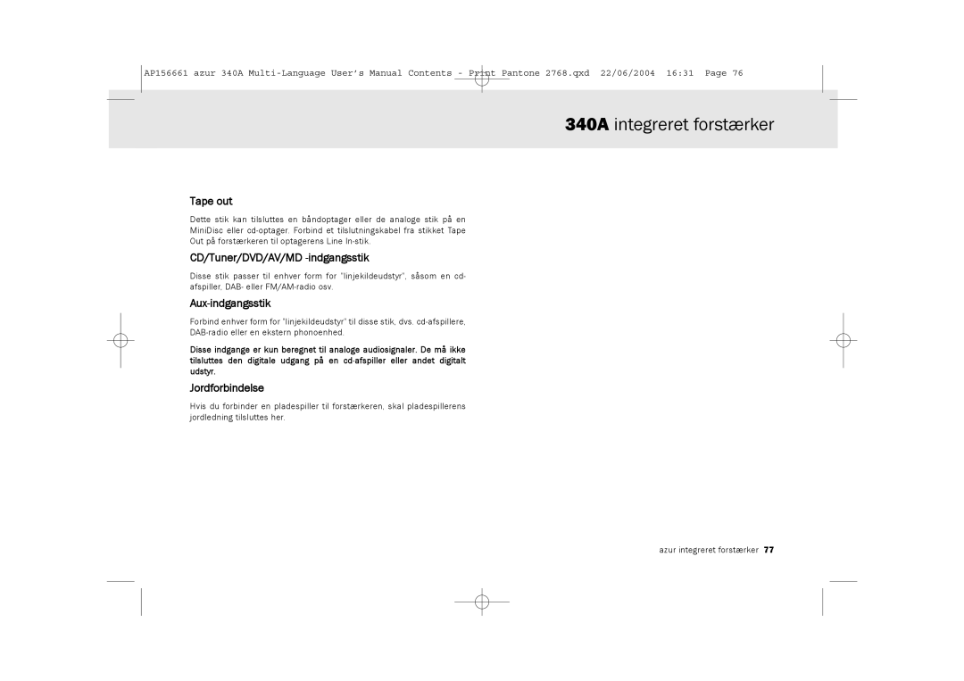 Cambridge Audio 340A user manual CD/Tuner/DVD/AV/MD -indgangsstik, Aux-indgangsstik, Jordforbindelse 