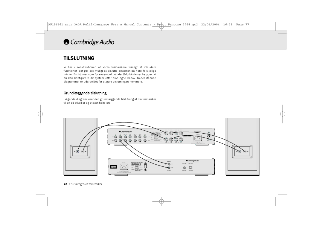 Cambridge Audio 340A user manual Tilslutning, Grundlæggende tilslutning 