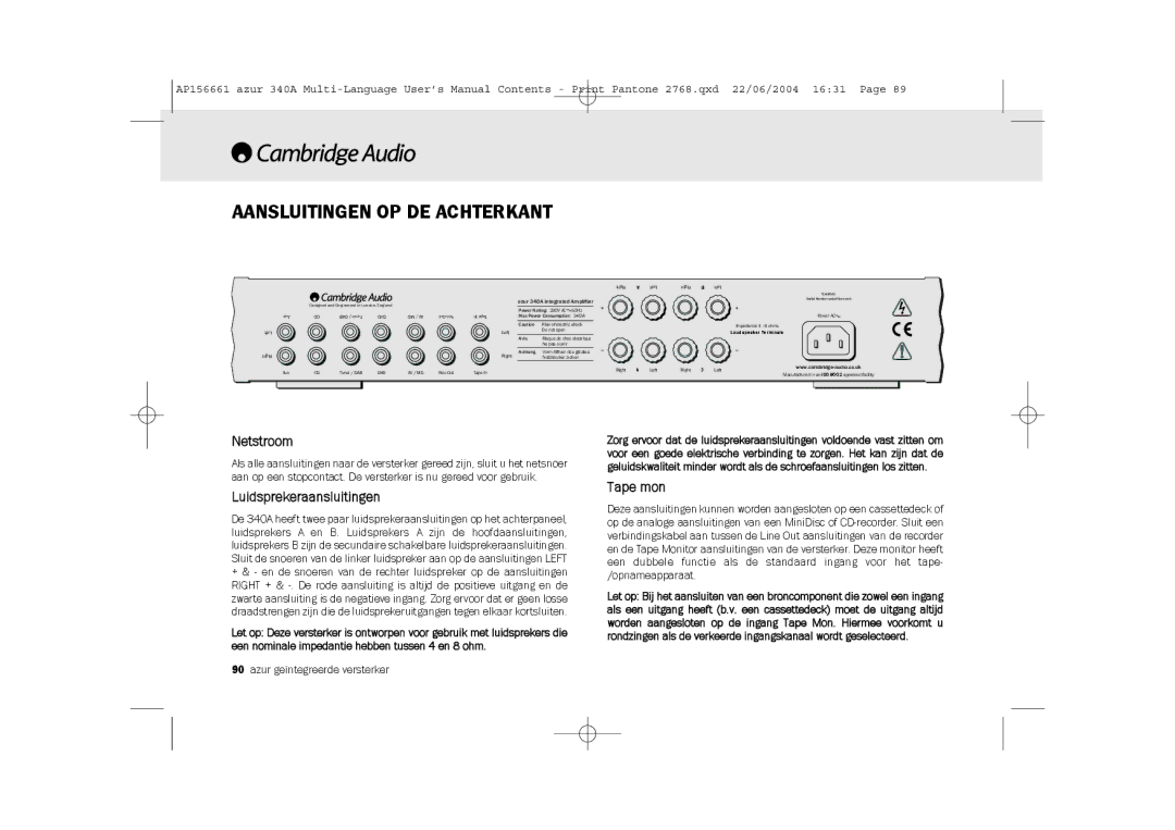 Cambridge Audio 340A user manual Aansluitingen OP DE Achterkant, Netstroom, Luidsprekeraansluitingen 