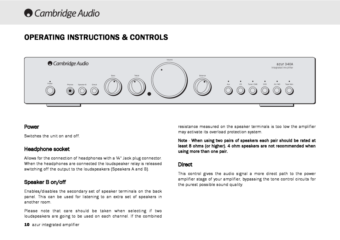 Cambridge Audio 340A user manual Operating Instructions & Controls, Power, Headphone socket, Speaker B on/off, Direct 