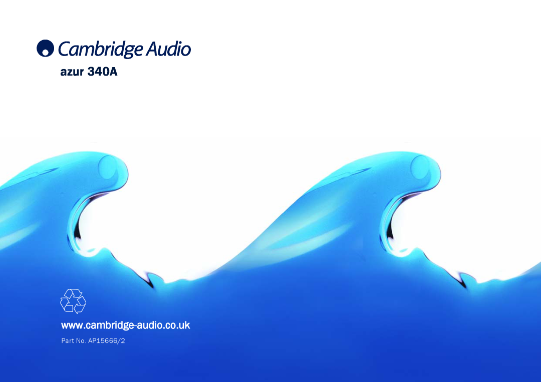 Cambridge Audio user manual azur 340A, Part No. AP15666/2 