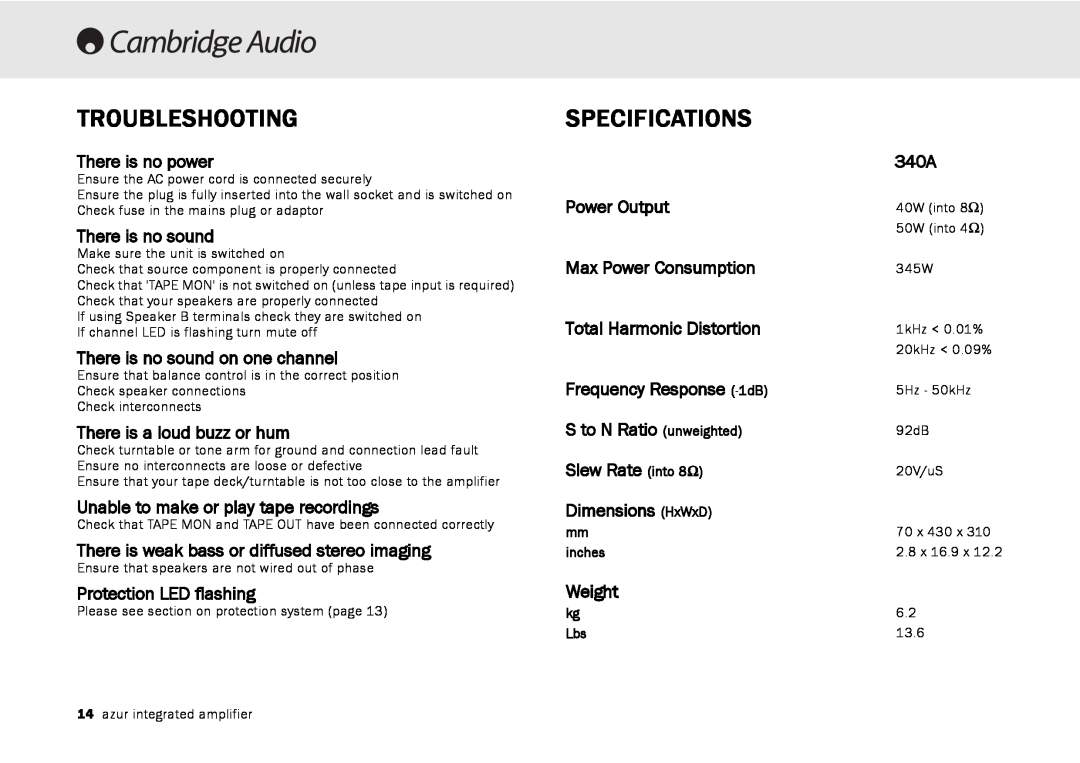 Cambridge Audio 340A Troubleshooting, Specifications, There is no power, There is no sound, There is a loud buzz or hum 