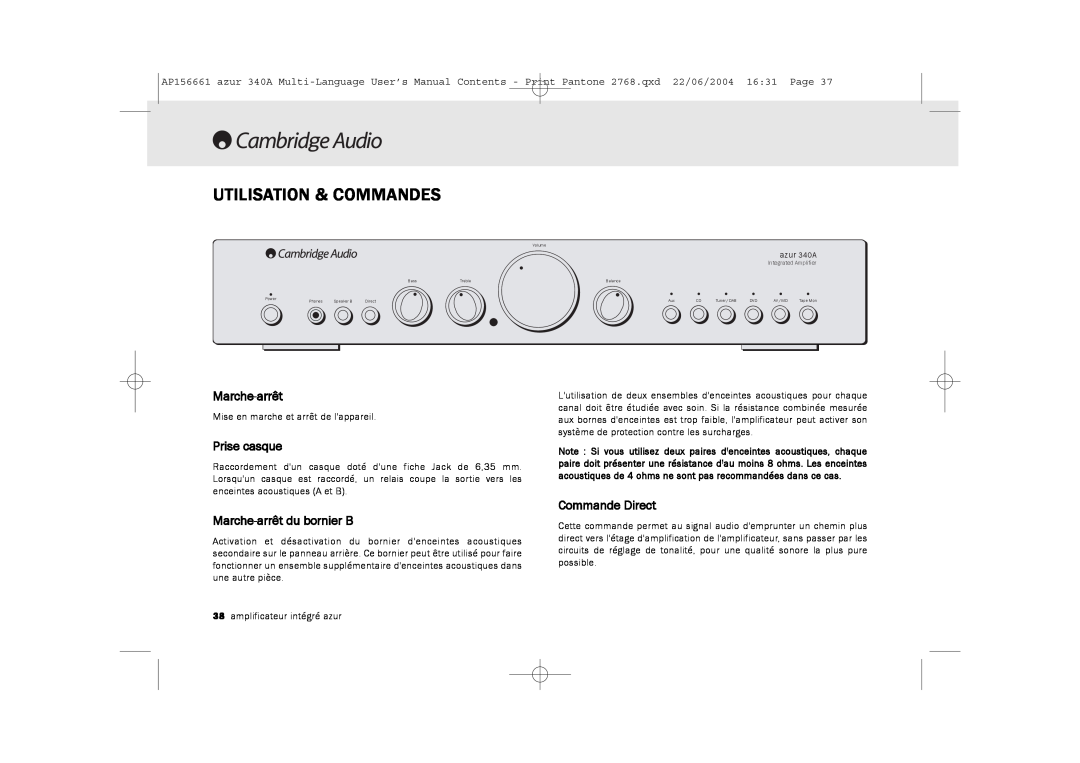 Cambridge Audio 340A user manual Utilisation & Commandes, Prise casque, Marche-arrêt du bornier B, Commande Direct 