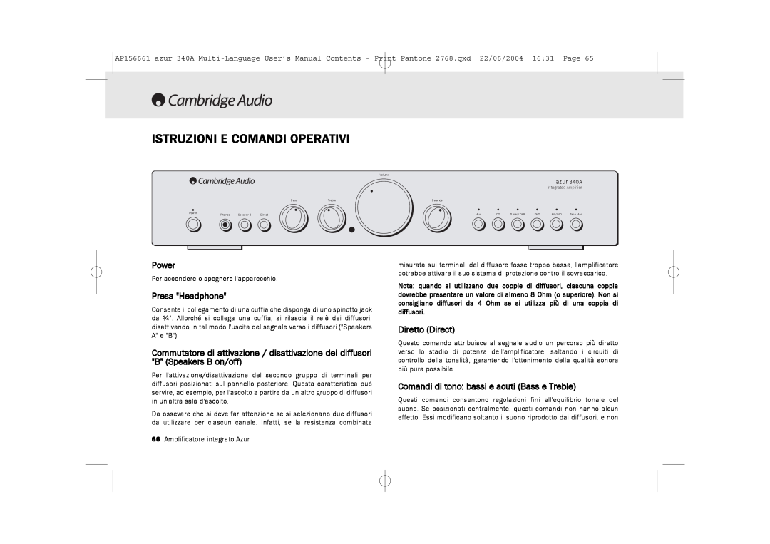 Cambridge Audio 340A user manual Istruzioni E Comandi Operativi, Power, Presa Headphone, Diretto Direct 