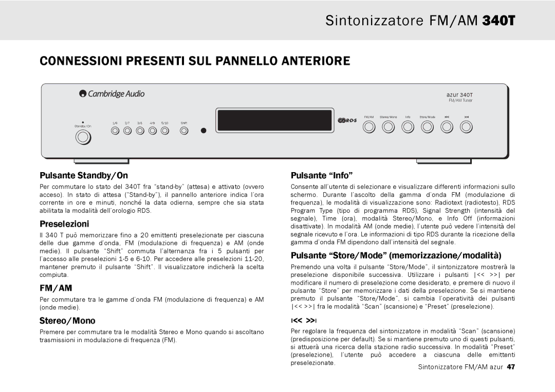 Cambridge Audio 340T Connessioni Presenti SUL Pannello Anteriore, Pulsante Standby/On, Preselezioni, Pulsante Info 