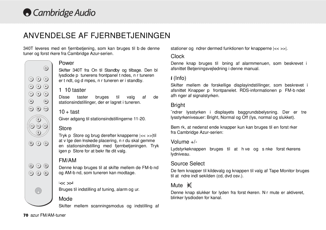 Cambridge Audio 340T user manual Anvendelse AF Fjernbetjeningen, Taster 